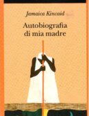 AUTOBIOGRAFIA DI MIA MADRE