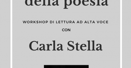 Il suono della poesia - workshop di lettura e interpretazione poetica