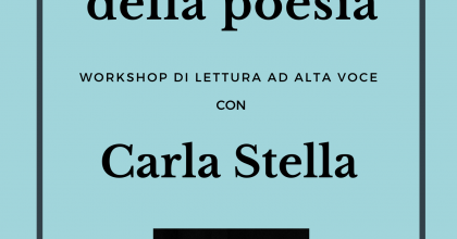 Il suono della poesia - workshop di lettura e interpretazione poetica