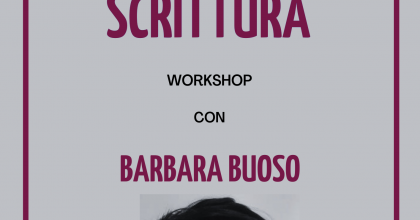 Esercizi di scrittura con Barbara Buoso