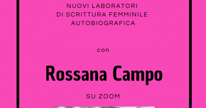 Ragazza, donna, altro: nuovi laboratori di scrittura femminile autobiografica