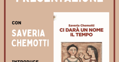 Presentazione di "Ci darà un nome il tempo"