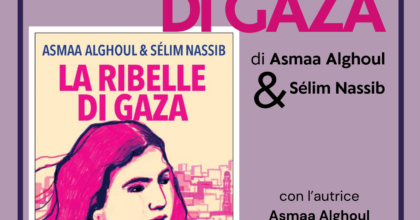 Presentazione di "La ribelle di Gaza" di Asmaa Alghoul e Sélim Nassib