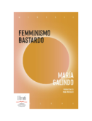 FEMMINISMO BASTARDO